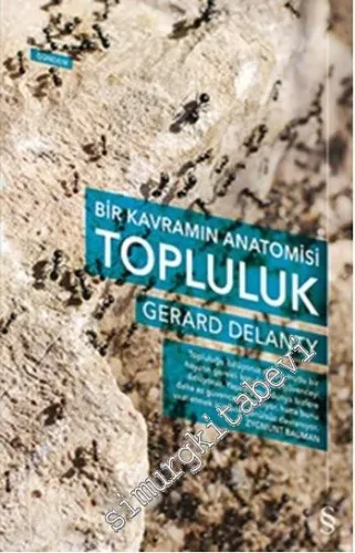 Bir Kavramın Anatomisi Topluluk -