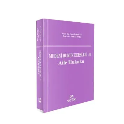 Medeni Hukuk Dersleri II Aile Hukuku