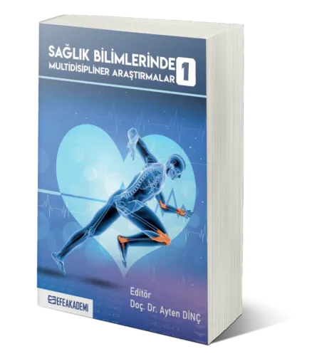 Sağlık Bilimlerinde Multidisipliner Araştırmalar 1