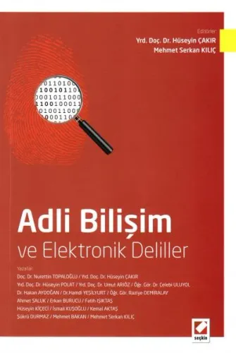 Adli Bilişim ve Elektronik Deliller