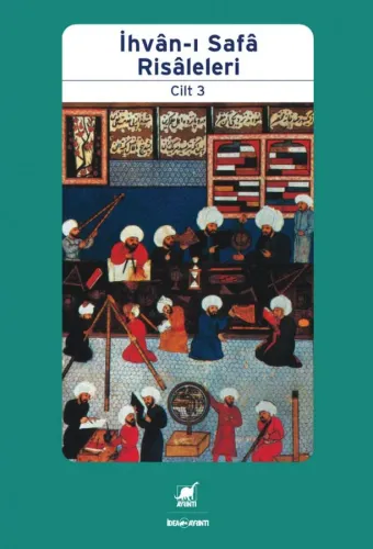 İhvân-I Safâ Risâleleri Cilt 3