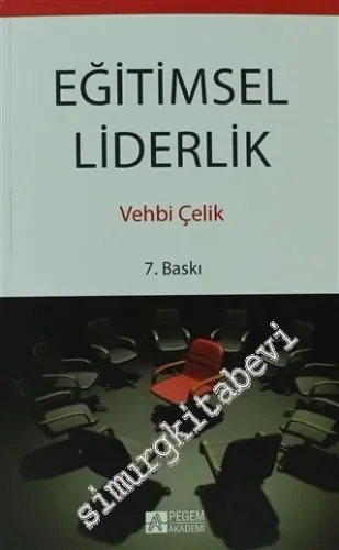 Eğitimsel Liderlik -        2013