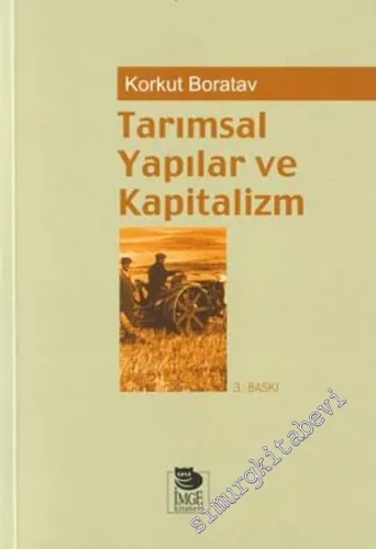 Tarımsal Yapılar ve Kapitalizm -         2004