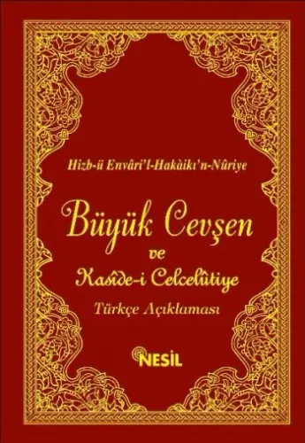 Büyük Cevşen ve Türkçe Açıklaması; (Arapça Türkçe Yanyana, Çanta Boy, 4 Renk)