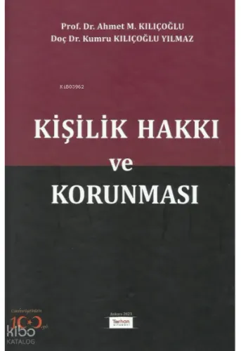 Kişilik Hakkı ve Korunması
