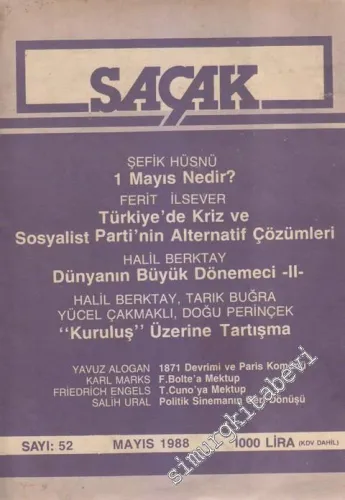 Saçak Aylık Siyaset Kültür Ekonomi Forumu Dergisi -  Dosya: Şefik Hüsnü Deymer - 52      Mayıs