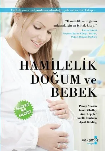 Hamilelik, Doğum ve Bebek (Ciltli)