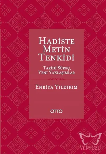 Hadiste Metin Tenkidi (Ciltli)