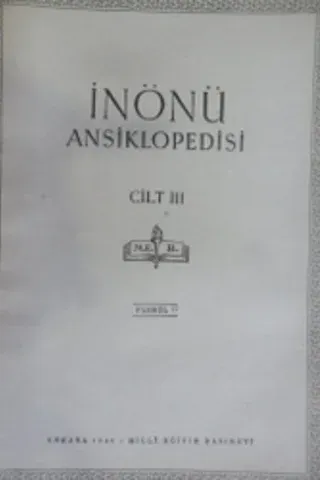İnönü Ansiklopedisi Cilt III Fasikül 17