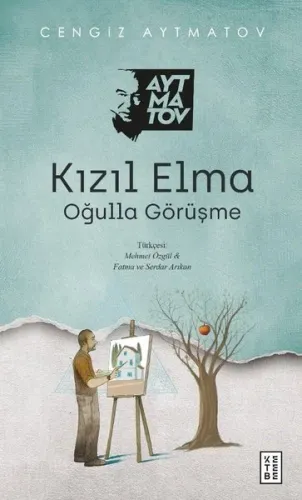 Kızıl Elma;Oğulla Görüşme