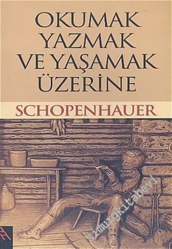 Okumak, Yazmak ve Yaşamak Üzerine -        2012
