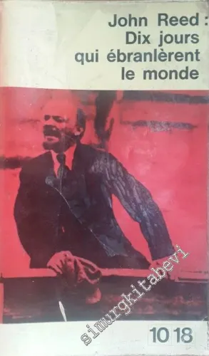 Dix Jours Qui Ébralèrent le Monde -