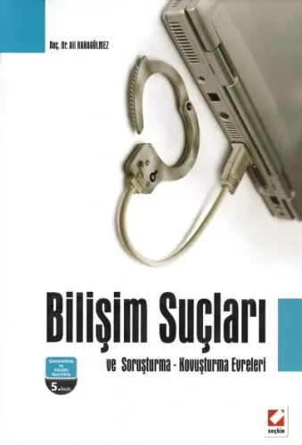 Bilişim Suçları ve Soruşturma- Kovuşturma Evreleri