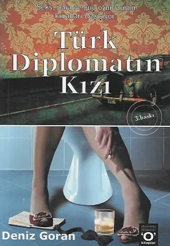 Türk Diplomatın Kızı