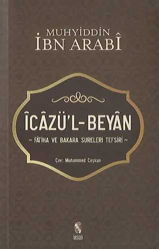 İcazü’l-Beyan Fatiha ve Bakara Sureleri Tefsiri