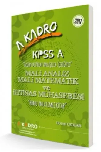 KPSS A Maliye Analiz Mali Matematik ve İhtisas Muhasebesi Konu Anlatımlı 2017