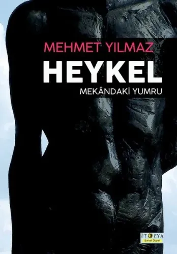 Heykel-Mekandaki Yumru | Kitap Ambarı