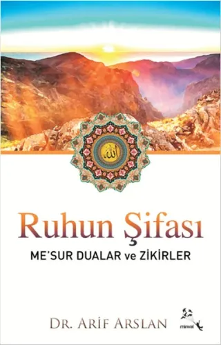 Ruhun Şifası Me'sur Dualar ve Zikirler