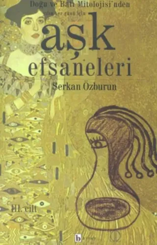 Doğu ve Batı Mitolojisinde Hergün İçin Aşk Efsaneleri 3