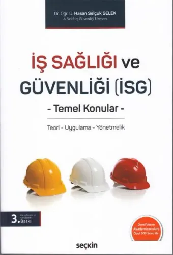 İş Sağlığı ve Güvenliği Temel Konular