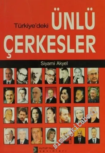 Türkiye’deki Ünlü Çerkesler -