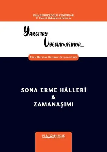 Yargıtay Uygulamasında Türk Borçlar Kanunu Çerçevesinde