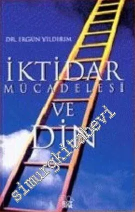 İktidar Mücadelesi ve Din -        1999