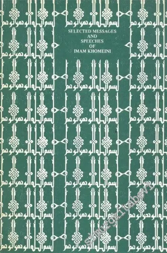 Selected Messages and Speeches of Imam Khomeini -
