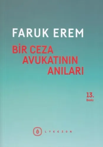 Bir Ceza Avukatının Anıları