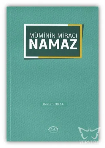 Müminin Miracı Namaz