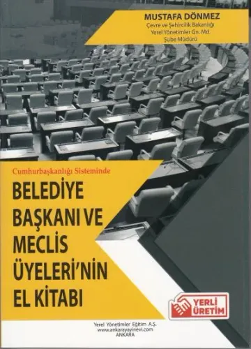 Belediye Başkanı ve Meclis Üyeleri'nin El Kitabı