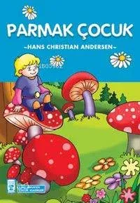 Parmak Çocuk; +8 Yaş