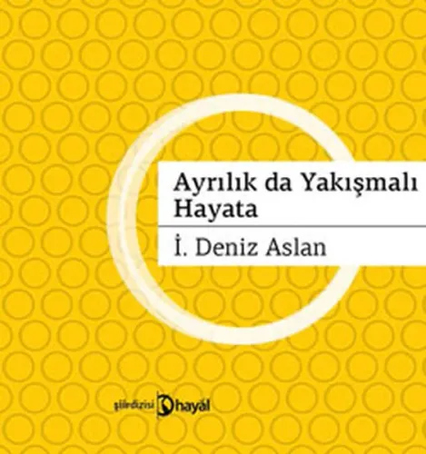Ayrılıklar da Yakışmalı Hayata