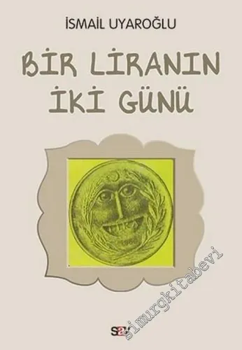 Bir Liranın İki Günü -