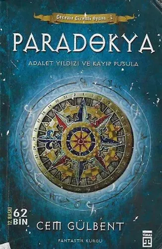 Paradokya Adalet Yıldızı ve Kayıp Pusula - Gecenin Gizemli Oyunu Serisi 1. Kitap