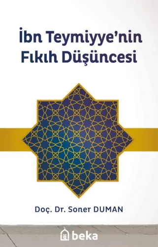 İbn Teymiyye'nin Fıkıh Düşüncesi