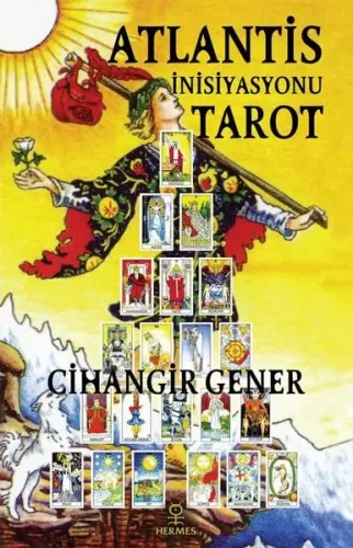 Atlantis İnisiyasyonu Tarot Cihangir Gener Atlantis İnisiyasyonu Tarot Cihangir Gener