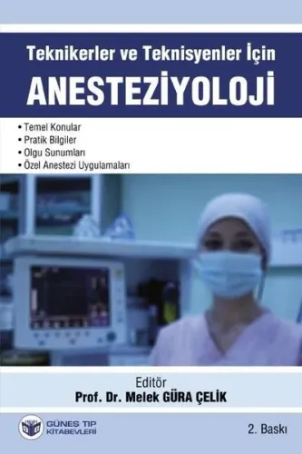 Teknikerler ve Teknisyenler için Anesteziyoloji