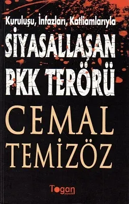 Kuruluş, İnfazları, Katliamlarıyla Siyasallaşan PKK Terörü