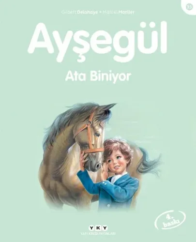 Ayşegül 33 Ata Biniyor | Kitap Ambarı