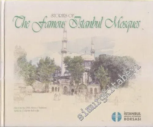 The Stories Of The Famous İstanbul Mosques -