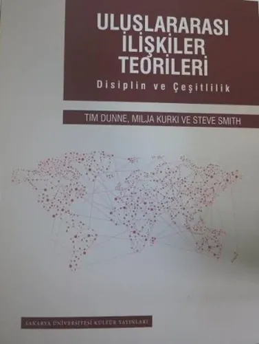 Uluslararası İlişkiler Teorileri; Disiplin ve Çeşitlilik