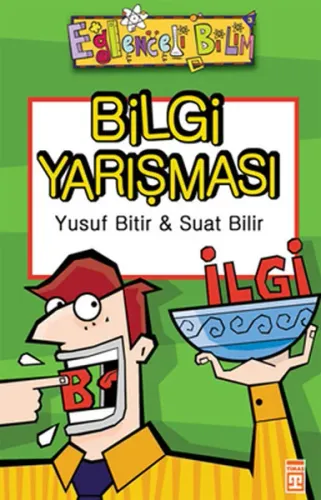 Bilgi Yarışması; Eğlenceli Bilim, +10 Yaş