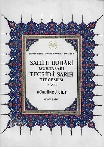 Sahih-i Buhari Muhtasarı Tecrid-i Sarih Tercemesi ve Şerhi 4. Cilt Tek Kitap