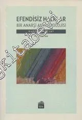 Efendisiz Halklar: Bir Anarşi Antropolojisi -         2017
