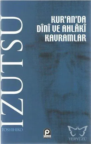 Kur'an'da Dini ve Ahlaki Kavramlar