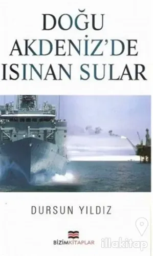 Doğu Akdeniz'de Isınan Sular