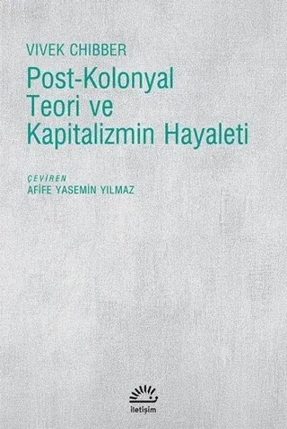 Post-Kolonyal Teori ve Kapitalizmin Hayaleti