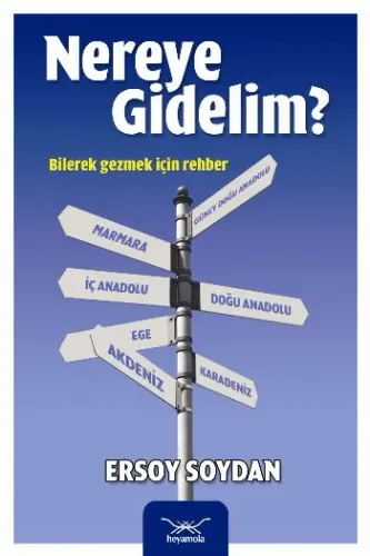 Nereye Gidelim