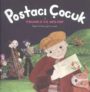 Postacı Çocuk 2 Pirandaya Mektup Özlem Şekercioğlu Lesport